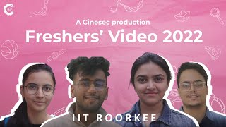 Freshers Introduction 2022  IIT Roorkee [upl. by Moureaux311]