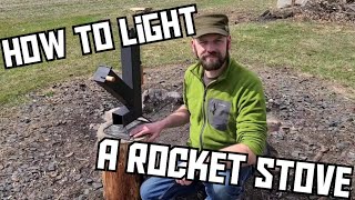 How To Light A Rocket Stove [upl. by Lebar]