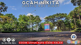 GCAM TERBAIK 🔥 GCAM NIKITA V20 CONFIG DAY NIGHT  ANDROID 9  13 [upl. by Anelrahc]