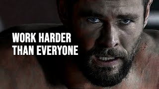 WORK HARDER THAN EVERYONE  Motivational Speech [upl. by Auqinahc]