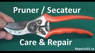 Pruner  Secateur Care amp Repair  How To Make Your Tools Last Forever [upl. by Khosrow]