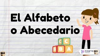 El Alfabeto o Abecedario [upl. by Junia29]