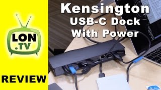 Kensington USBC Universal Dock with Power Delivery Review  SD4600P [upl. by Yrrej634]