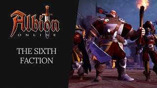 Albion Online  The Sixth Faction [upl. by Anaibaf]