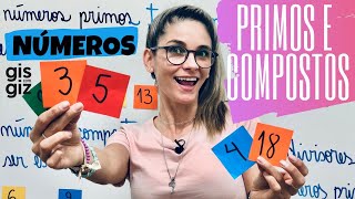 Números PRIMOS e COMPOSTOS [upl. by Asfah]