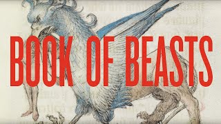 Book of Beasts The Bestiary in the Medieval World at the Getty [upl. by Arley]