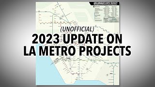 2023 Update on LA Metro Projects [upl. by Vale]