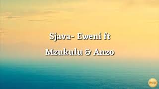 Eweni by Sjava ft Mzukulu [upl. by Asert]