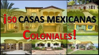 ✔🔴✔50 CASAS COLONIALES 🏡⛪Quedaras impresionado [upl. by Eillom]