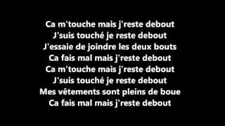 Sexion Dassaut  Jreste debout  Paroles [upl. by Neehsar421]