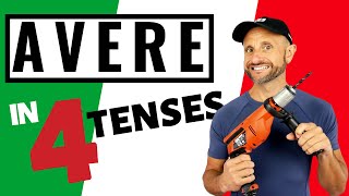 Italian Verbs Conjugation  AVERE to Have in 4 Tenses [upl. by Acherman691]