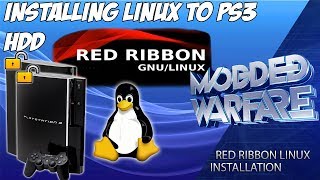 EP 12 Installing Red Ribbon Linux to PS3 HDD [upl. by Ause]