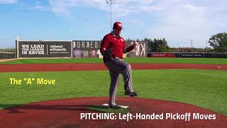 Lesson 54 PITCHING lefty pick off moves [upl. by Giliane340]